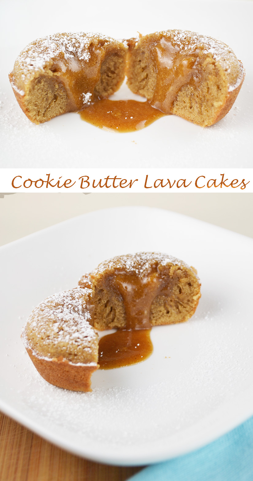 Cookie Butter Lava Cakes