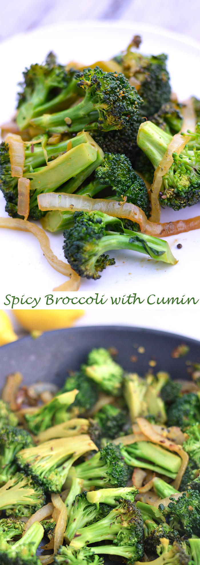 Spicy Cumin Scented Broccoli